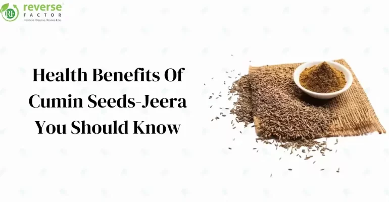 11+ Health Benefits Of Cumin Seeds - Jeera You Should Know - cover