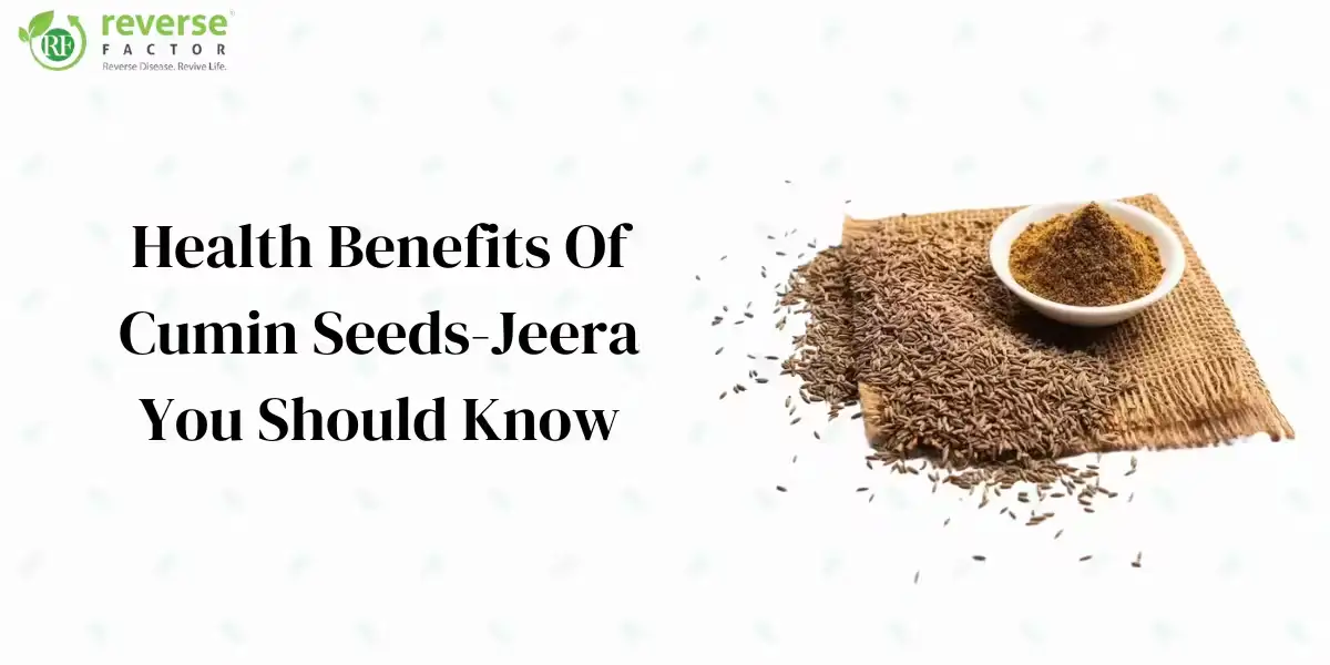 11+ Health Benefits Of Cumin Seeds - Jeera You Should Know - cover
