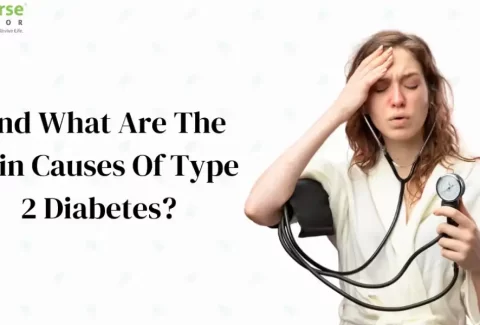 Find What Are The Main Causes Of Type 2 Diabetes_