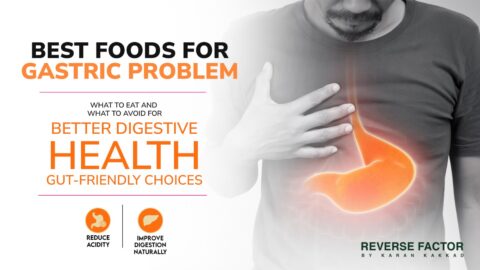 Best Food Items for Gastric Problems: Which Ones Help and Which to Avoid
